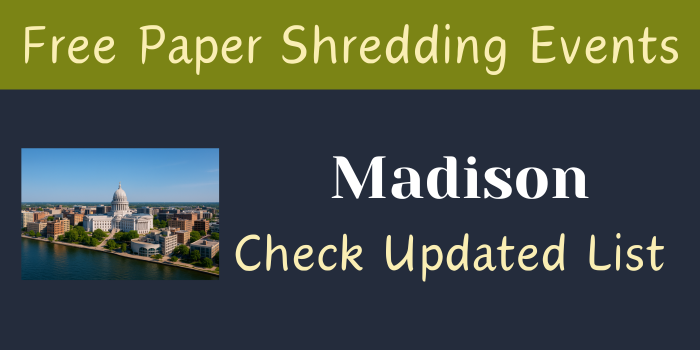 Free Paper Shredding Events in Madison